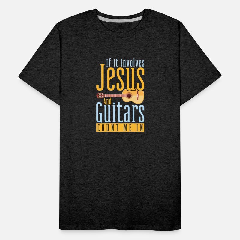 If It Involves Jesus And Guitars Count Me In