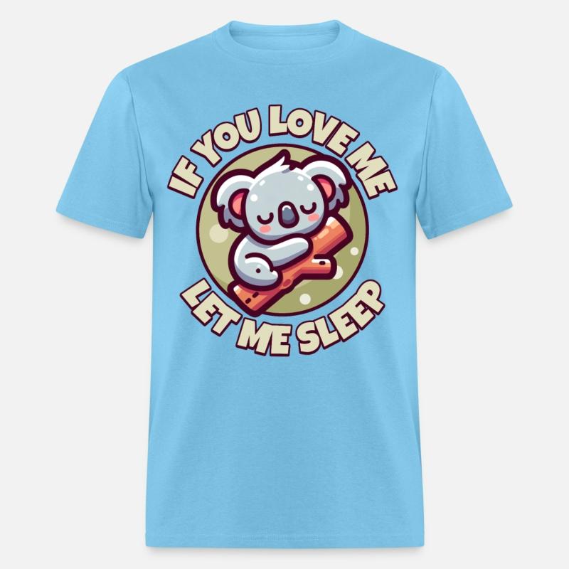 If You Love Me Let Me Sleep