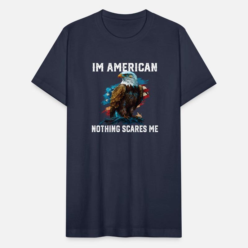I'm American Nothing Scares Me 4th Of July