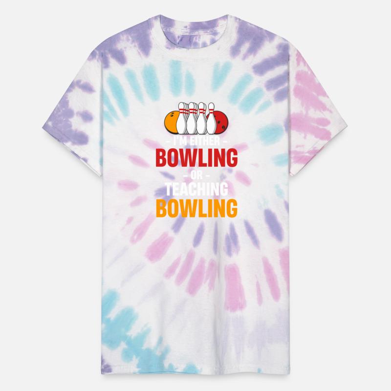 I'm Either Bowling Or Teaching Bowling Bowlers