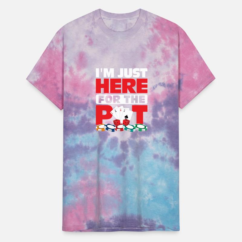 I'm Just Here For The Pot Poker Player Gambling