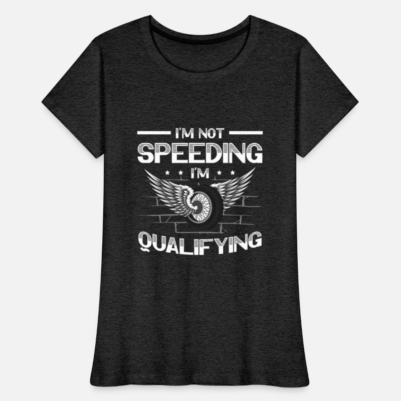 I'm Not Speeding I'm Qualifying Car Motorsport