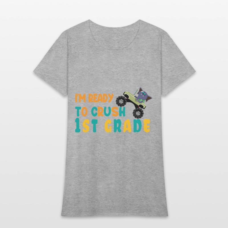 i'm ready to crush 1st grade Back to School Boys