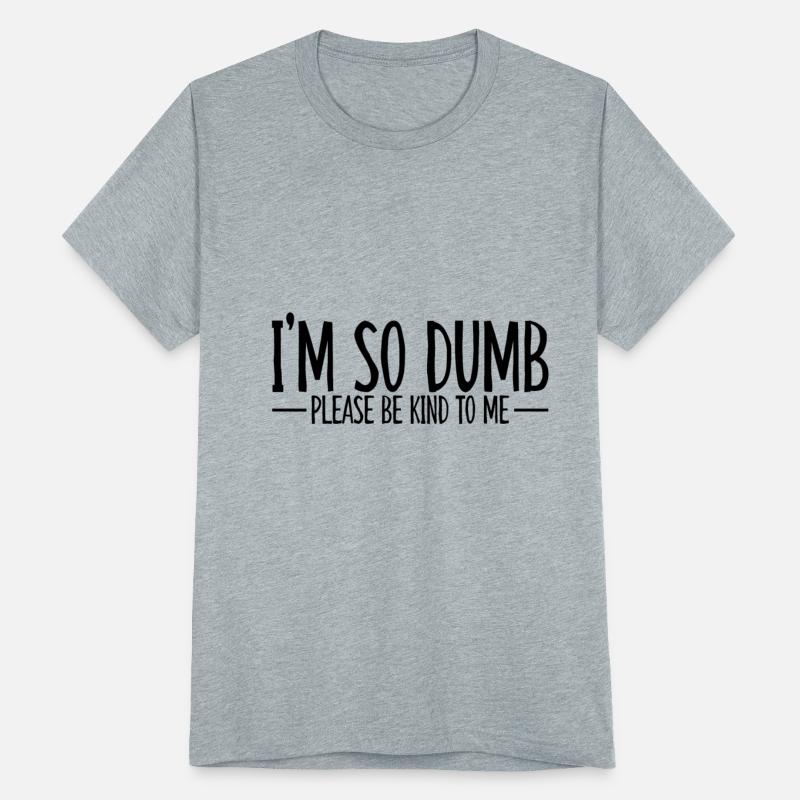 I'm So Dumb Please Be Kind To Me 4