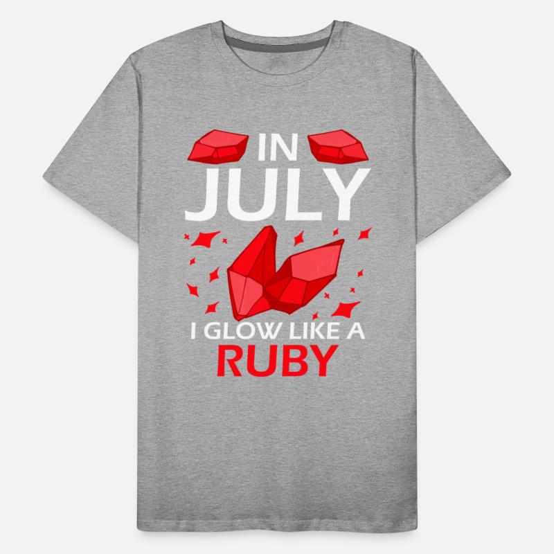 In July I Glow Like a Ruby Birthstone Birthday