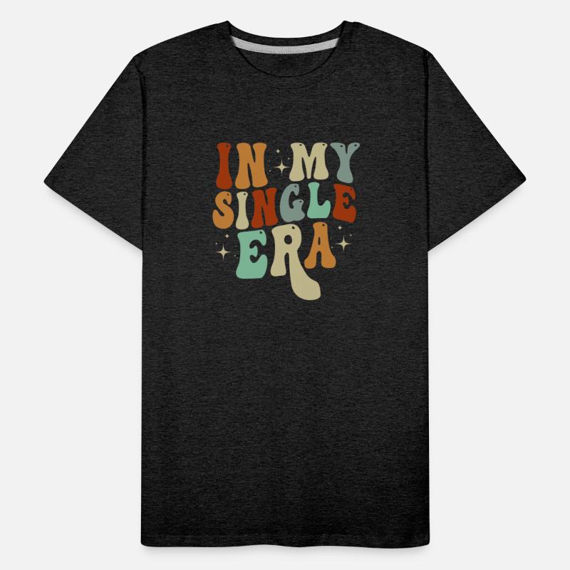 In My Single Era Funny Single Life