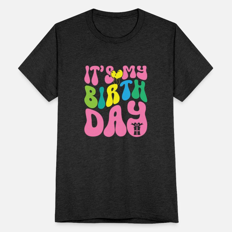 It's my birthday, Birthday Design, Birthday gift