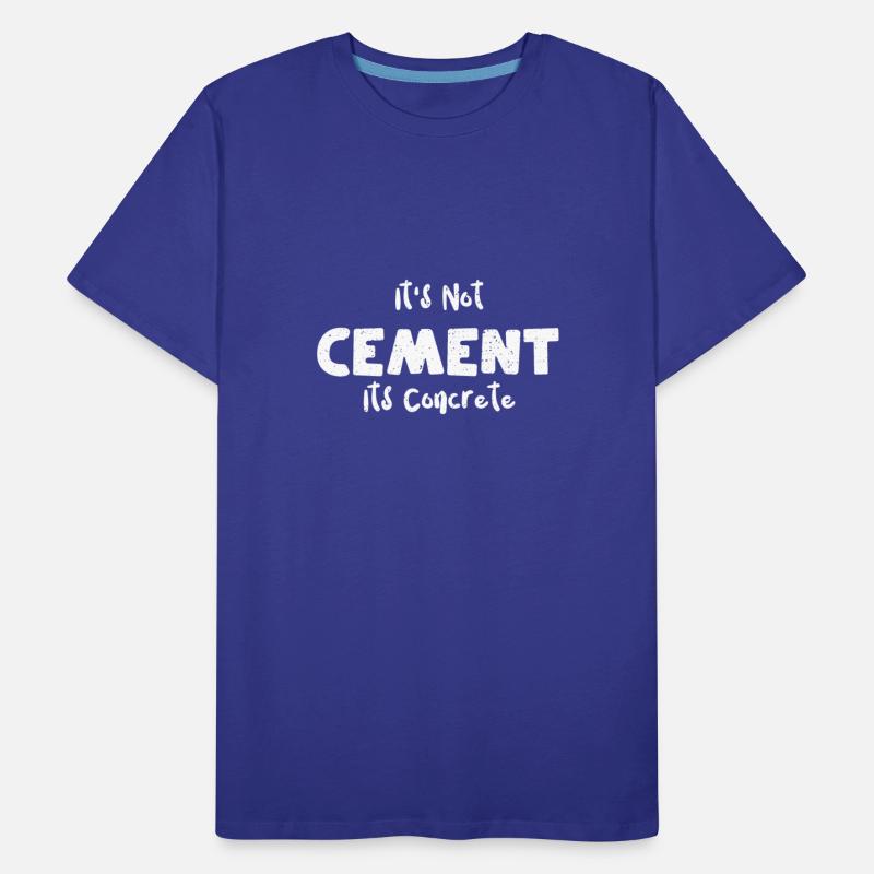 It's Not Cement Its Concrete