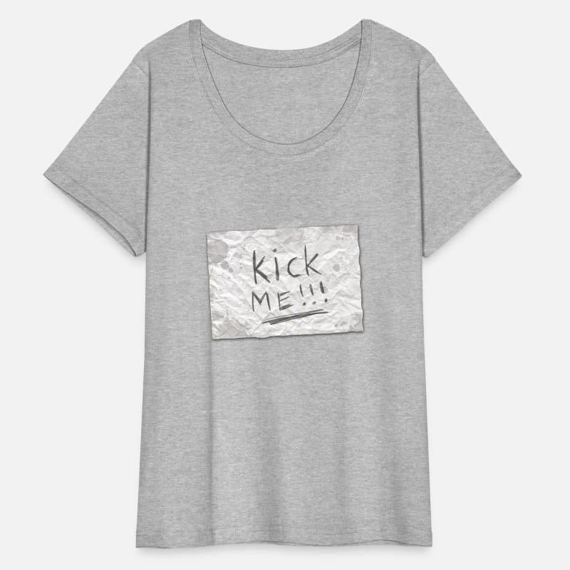 Kick Me Sign