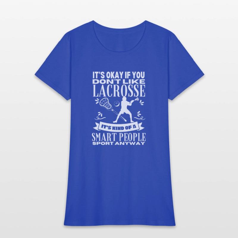 Lacrosse Is For Smart People Funny Lacrosse