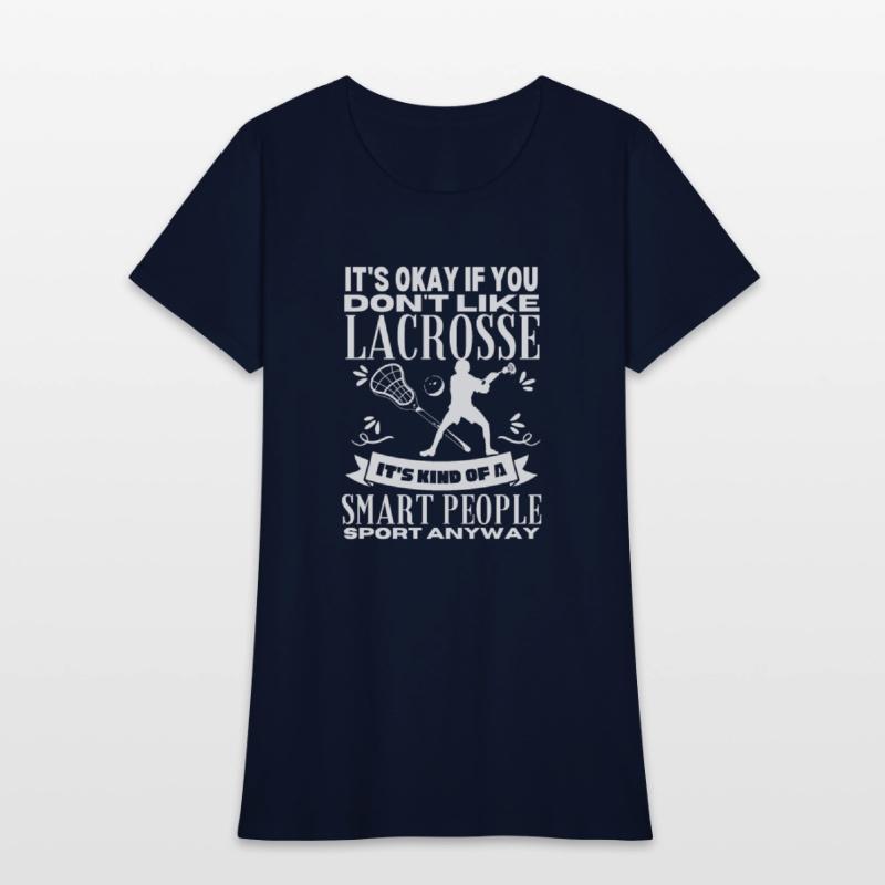 Lacrosse Is For Smart People Funny Lacrosse