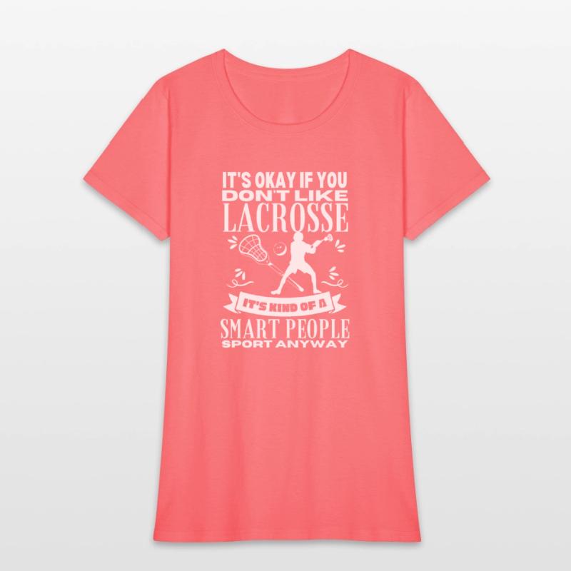 Lacrosse Is For Smart People Funny Lacrosse