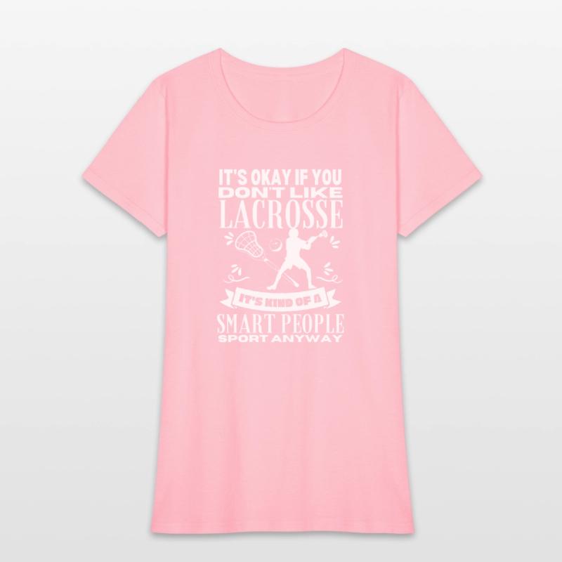 Lacrosse Is For Smart People Funny Lacrosse