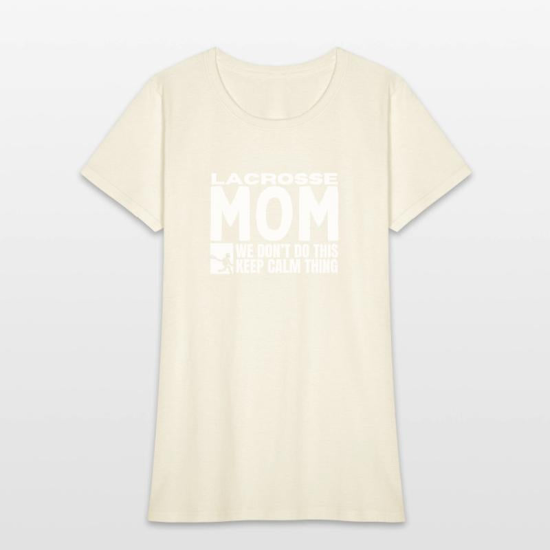 Lacrosse Mom Quote Funny Lacrosse