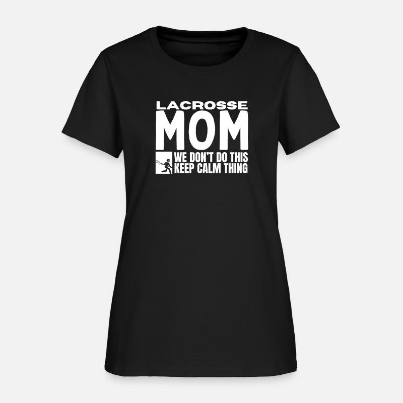 Lacrosse Mom Quote Funny Lacrosse