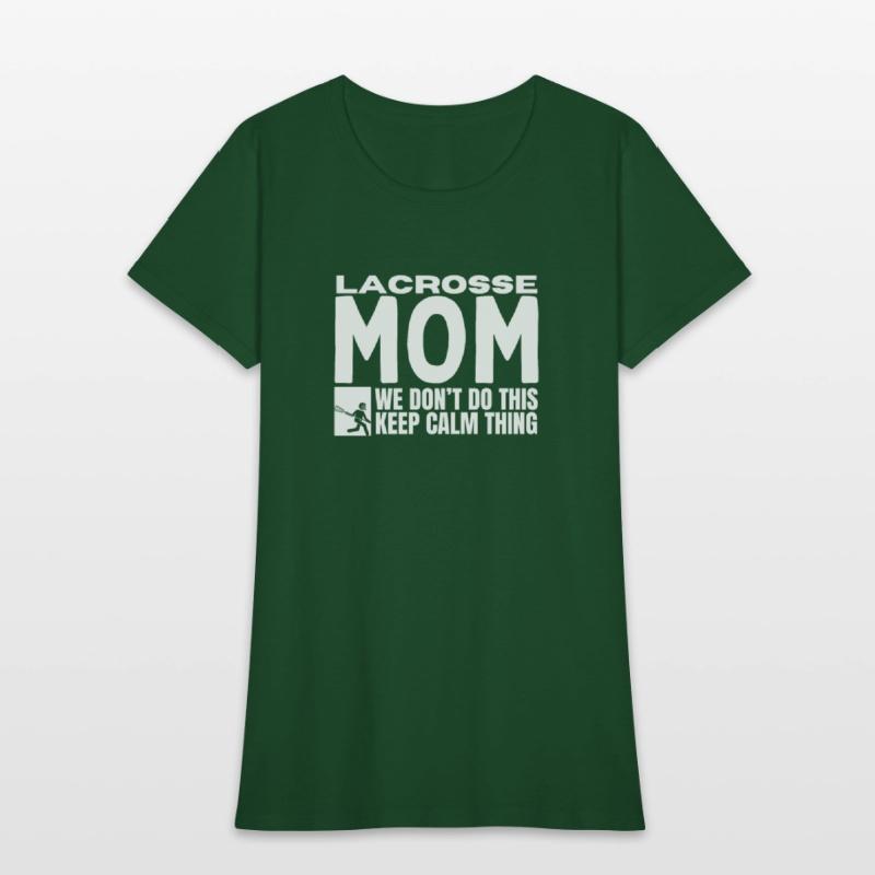 Lacrosse Mom Quote Funny Lacrosse