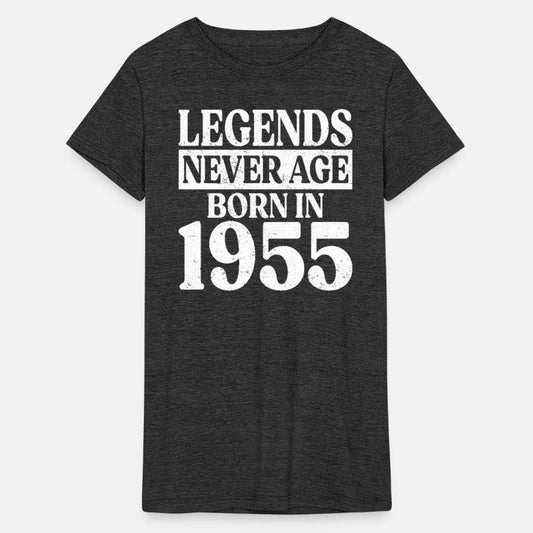 Legends Never Age Born In 1955 Birthday