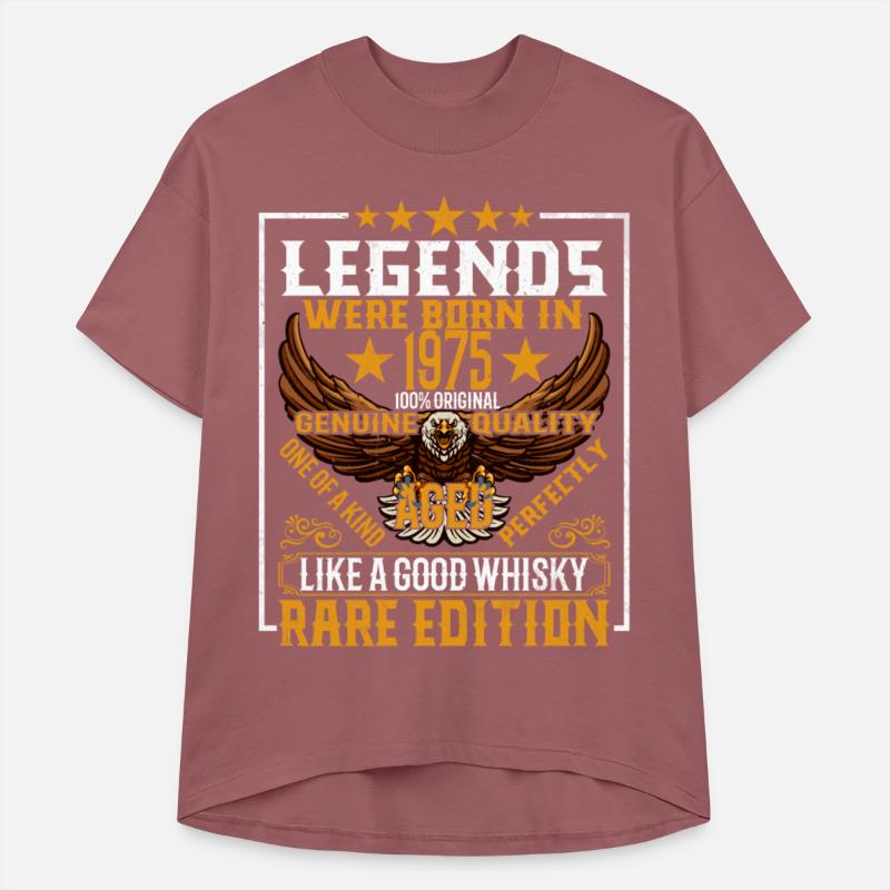 Legends were born in 1975 aged like a good whisky