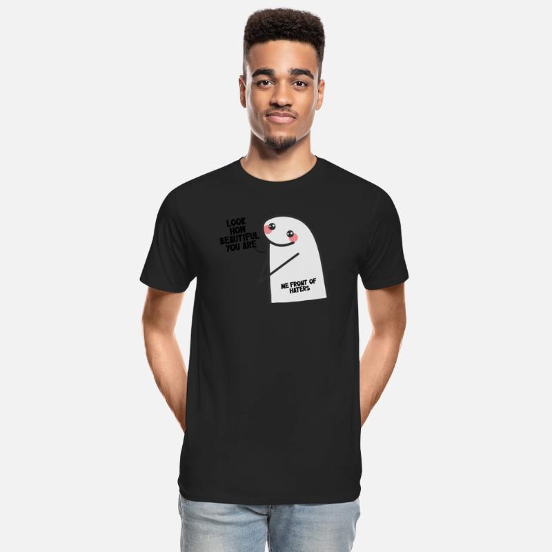 Look How Beautiful You Are. Me Front Of Haters