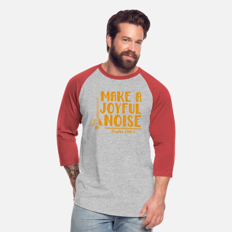 Make A Joyful Noise Psalm 100: 1 T-Shirt