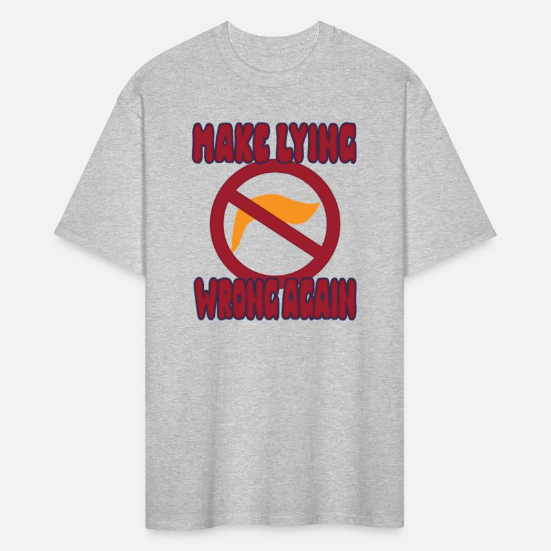 Make Lying Wrong Again - Political Satire