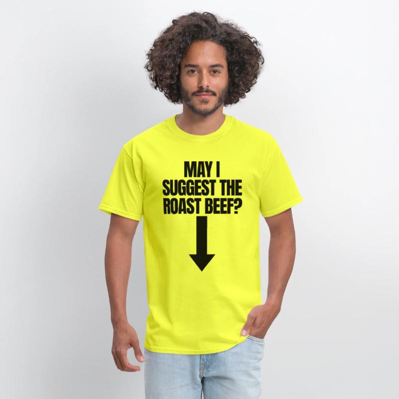 May I Suggest The Roast Beef Adult Humor Women's