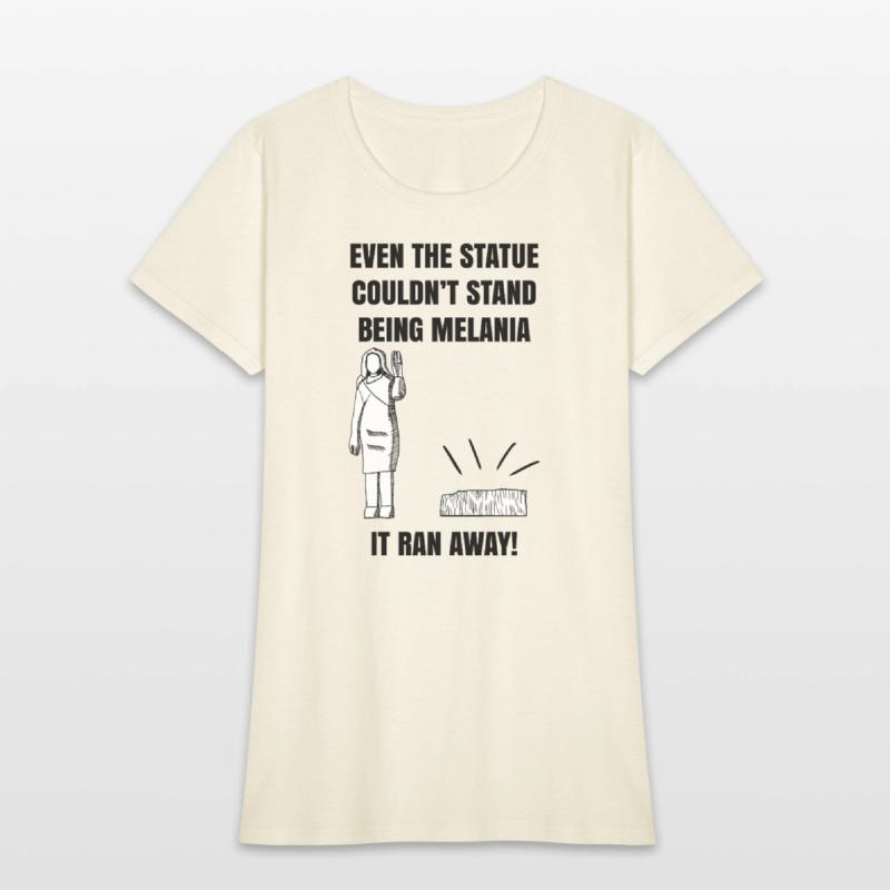 Melania Statue Satire Shirt – Funny Political Quot