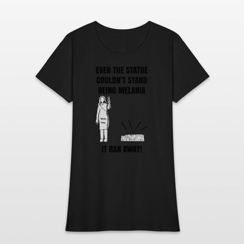 Melania Statue Satire Shirt – Funny Political Quot
