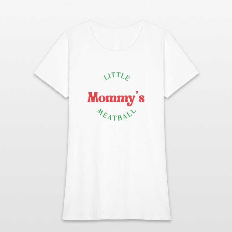 Mommy's Little Meatball