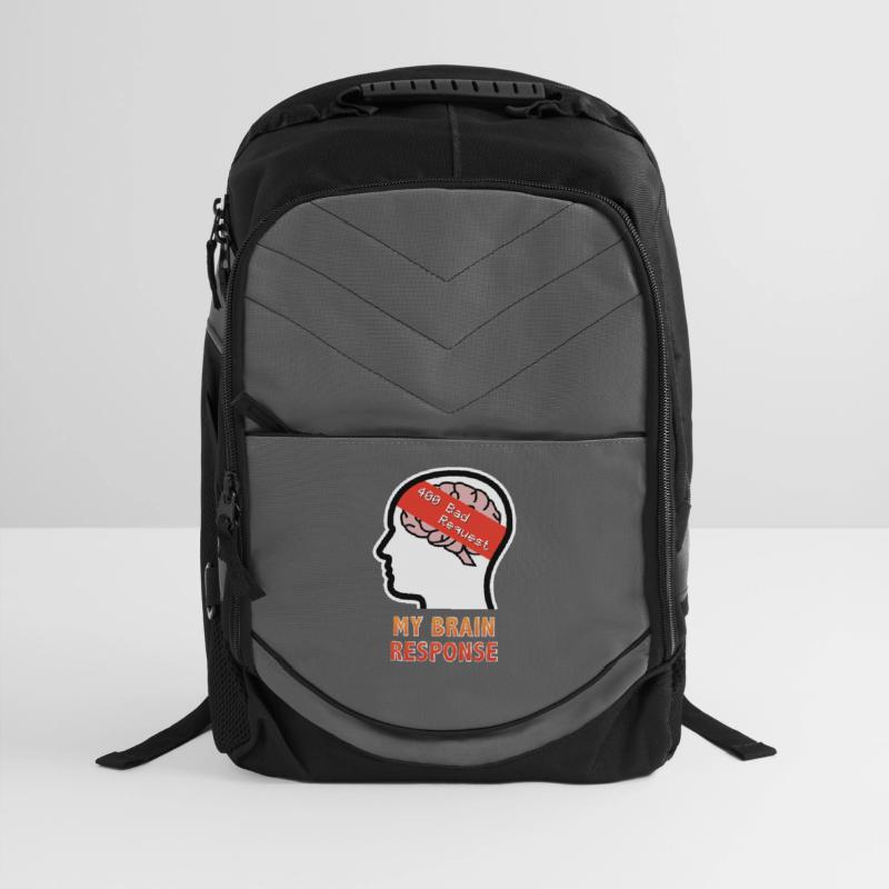 My Brain Response: 400 Bad Request