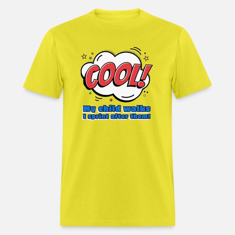 My child walks I sprint after them T-Shirt