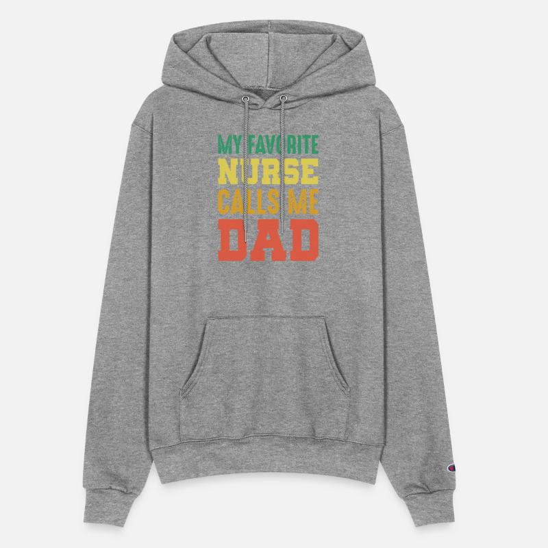 My Favorite Nurse Calls Me Dad