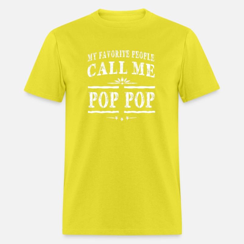 My Favorite People Call Me Pop Pop Grandpa Gift Me