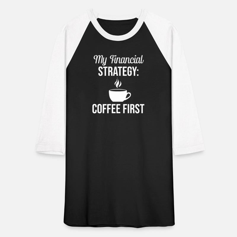 My Financial Strategy: Coffee First Accountant