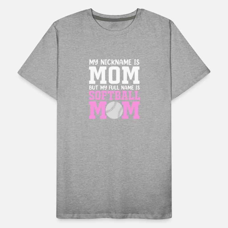 My Nickname Is Mom Funny Softball Mom
