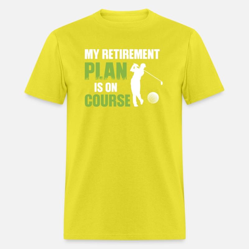 My Retirement Plan Is On Course Golfing shirt
