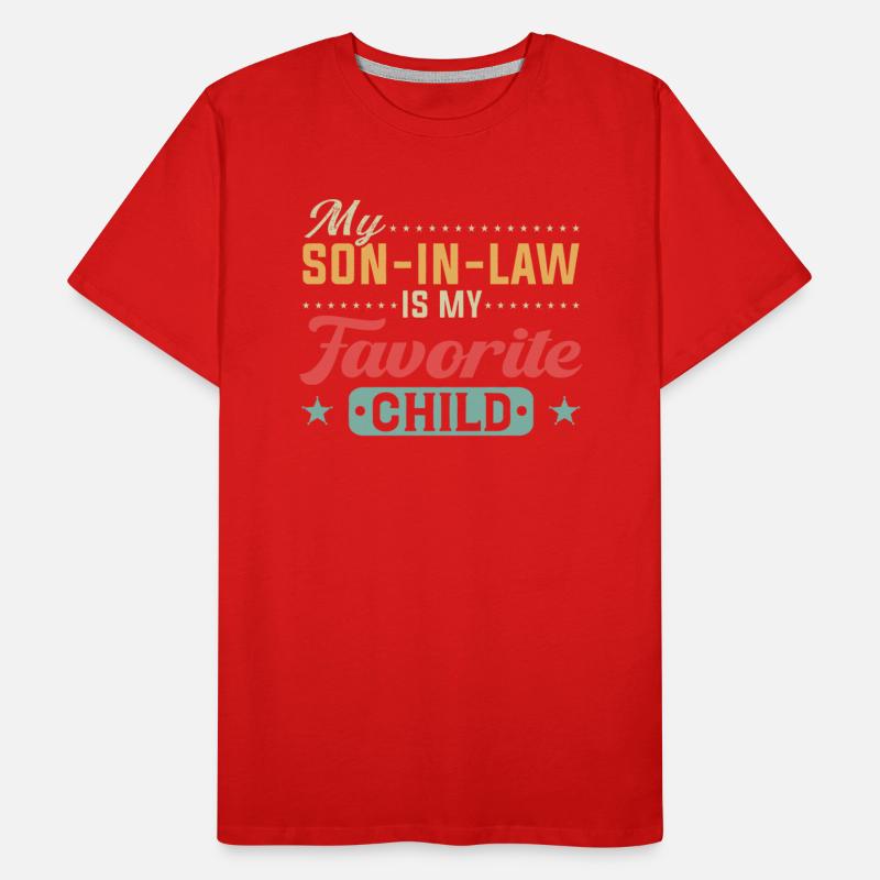 My Son In Law Is My Favorite Child