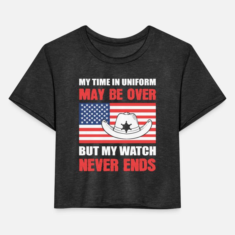 My Watch Never Ends Retired Deputy Sheriff Police