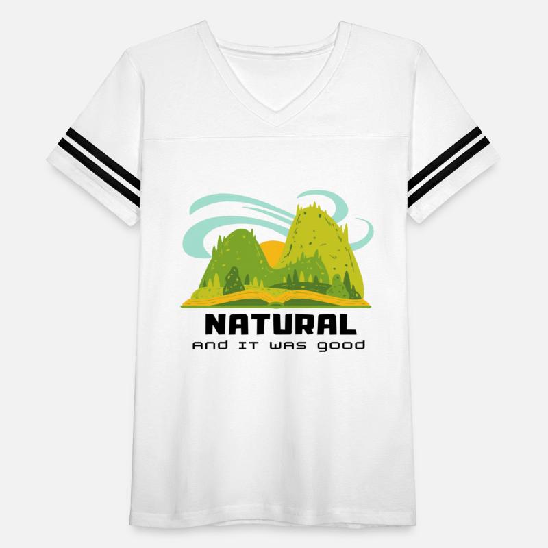 natural And It Was good