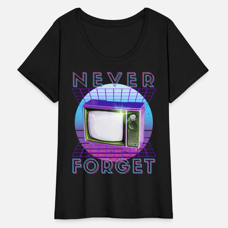 Never Forget Retro 80s 90s Nostalgia