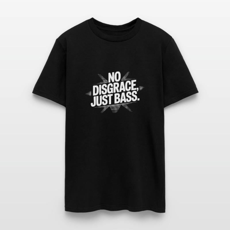 No Disgrace, Just Bass