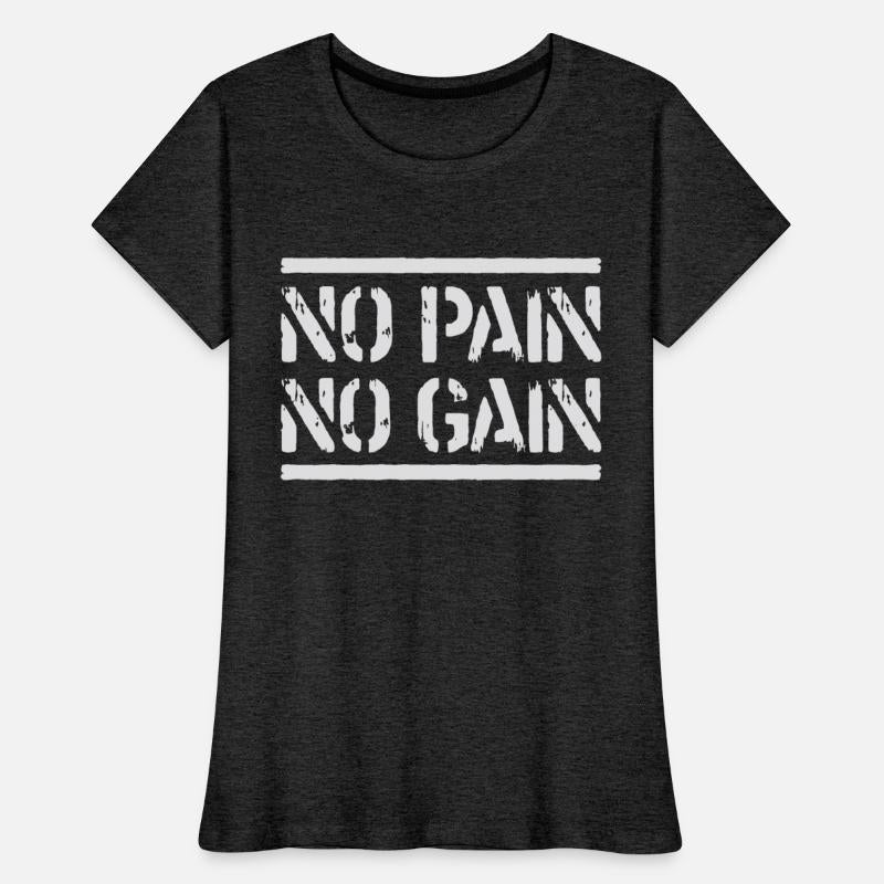 No Pain No Gain