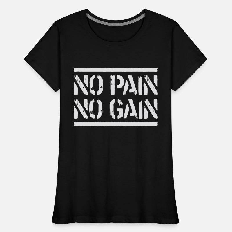 No Pain No Gain