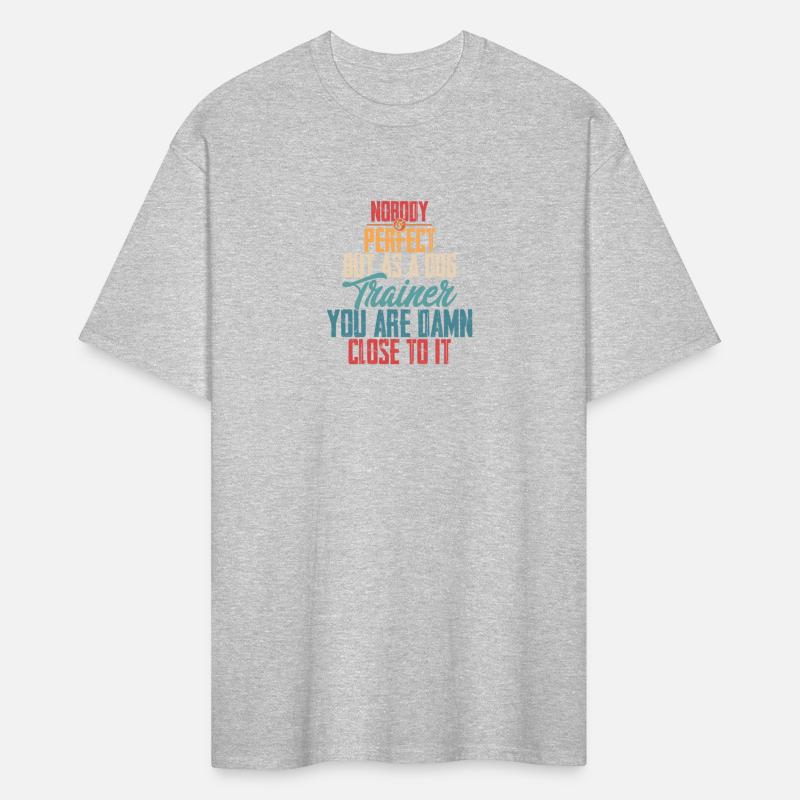 Nobody Is Perfect But As A Dog Trainer Training Jo