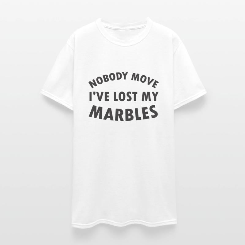 Nobody Move I ve Lost my Marbles