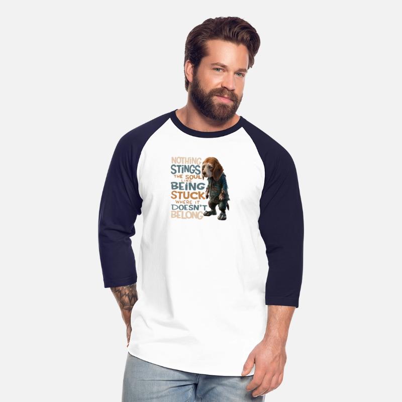 Nothing stings the soul like being stuck where