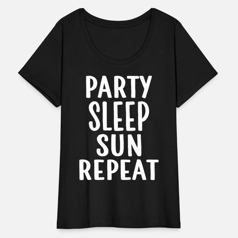 Party Sleep Sun Repeat – Summer Lifestyle