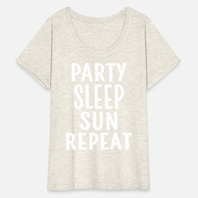 Party Sleep Sun Repeat – Summer Lifestyle