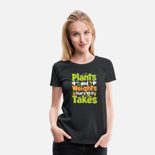 Plants and Weights, That's All It Takes