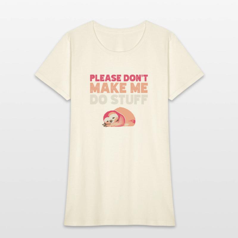 Please don t make me do stuff